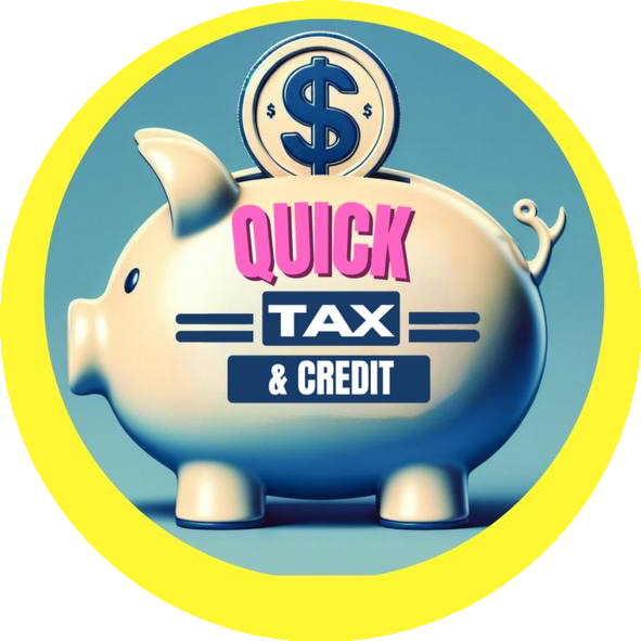 Quick Tax and Credit